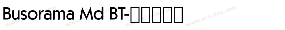 Busorama Md BT字体转换
